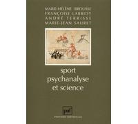 Sport, Psychanalyse Et Science