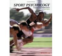 Sport Psychology: Concepts and Applications