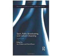 Sport, Public Broadcasting, And Cultural Citizenship