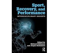 Sport, Recovery, and Performance