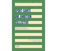 Sport-santé : une ambition collective