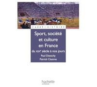 Sport, Société et culture en France - Du XIXe à nos jours