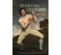 Sporting Cultures, 1650-1850