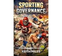 Sporting Governance: where sporting governance meets greed