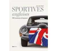Sportives anglaises - Constructeurs et préparateurs - Jean-Claude Amilhat - Casa - relié - Beau livre