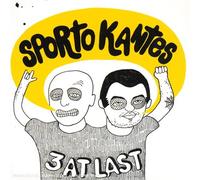 Sporto Kantes - 3 At Last