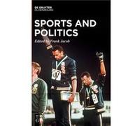 Sports and Politics by Edited by Frank Jacob Hardcover Book Edited by Frank Jacob (Auteur)