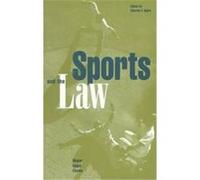 Sports and the Law, Garland Reference Library of Social Science, V. 765.