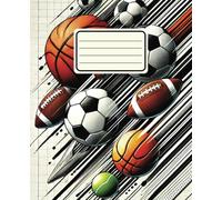 Sports Ball-Themed Composition Notebook - 110 Pages, Wide Ruled, 7.5 x 9.25 Inches - Great for School, Creative Writing and Young Athletes: Perfect ... Homework Journaling and Sports Practice Notes
