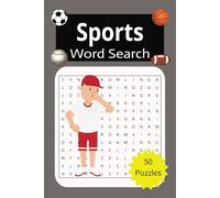Sports crossword book: Sports crossword book for kids and adults, 50 different big puzzles challenging but still relaxing