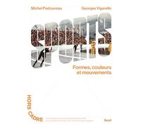 Sports. Formes, couleurs et mouvements