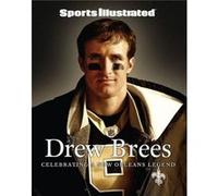 Sports Illustrated Drew Brees The Editors of Sports Illustrated (Auteur)