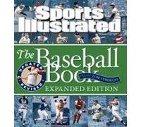 Sports Illustrated The Baseball Book