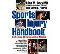 Sports Injury Handbook Allan M. Levy, Mark L. Fuerst (Auteur)