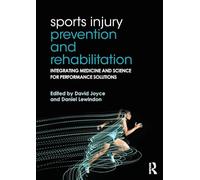 Sports Injury Prevention and Rehabilitation