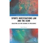 Sports Investigations Law And The Echr