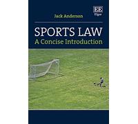 Sports Law: A Concise Introduction