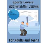 Sports Lovers Word Search & Mini - Crosswords: Sports Puzzles- Word Search & Mini-Crosswords