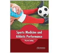 Sports Medicine And Athletic Performance