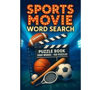 Sports Movie Word Search Puzzle Book: 100 Word Finds, 2,000 Hidden Words & Answers: Big Word Search Challenge for Adults, Seniors & Teens - Brain ... Stress Relief & Inspiring Athletic Film Facts