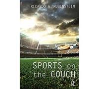 Sports On The Couch Ricardo A Rubinstein, (Auteur)