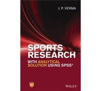 Sports Research with Analytical Solution using SPSS by J. P. Verma J. P. Verma (Auteur)