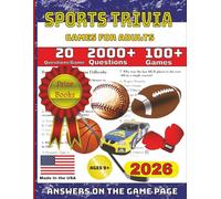 SPORTS TRIVIA GAMES FOR ADULTS: 20 QUESTIONS/GAME 2000+ QUESTIONS 100+ GAMES