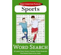 Sports Word Search: 50 Large Print Sports Themed Puzzles for Sports Fans of All Ages | Right Direction Puzzles | 6x9 inches, 100 pages