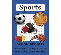 Sports Word Search Book: Word Search Puzzles with Easy to Read Print about Sports, Athletics and More | 6x9, 101 pages | 50 puzzles...Gift for Road Trips, Travel and Brain Exercise