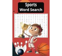 Sports word search: Puzzle book about various sports, including football, baseball, skiing|6 x 9| 55 puzzles| great for sports enthusiasts