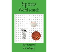 Sports Word Search Puzzle Book: Word Searches with Easy to Read Print about Sport, Athlete, Exercise, Fun Games and more | 6x9 inches, 110 Pages | 55 ... who love puzzles and a word search challenge.