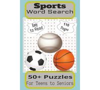Sports Word Search Puzzle Book: Word Searches with easy to Read print about Sports, Athletics, Exercise and more. 6 X 9 inches, 110 pages, 50 + ... gift for Holidays, Vacations and free times.