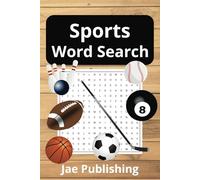 Sports Word Search Puzzle Book: Word Searches with Easy to Read Print about Sports, Sports Culture, Recreation and More | 6x9 inches, 110 pages | 50+ ... for Vacations, Holidays, and Free Times