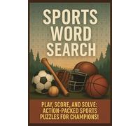 Sports Word Search Puzzle Books: Word Searches with Easy to Read Print about Sports, Soccer, Football and More 6x9 inches, 110 pages 50+ puzzles... Gift for Vacations, Holidays and Free Times