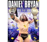 Sports - Wwe - Daniel Bryan - Just Say..