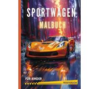 Sportwagen Malbuch für Kinder | Praktisches A5-Format | Reiseversion: Autos Ausmalbuch Junge | 35 Malvorlagen