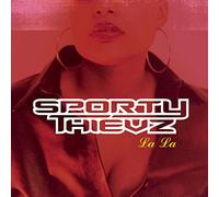 Sporty Thievz - La La