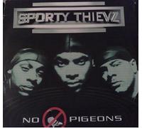 Sporty Thievz - Sporty Thievz: No Pigeons 12"