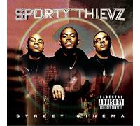 Sporty Thievz – Street Cinema