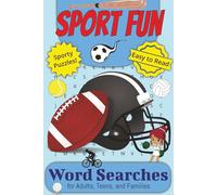 Sporty Word Searches: Word Searches with Easy to Read Print for Family Fun about Sports, Sport Games, Sport Terms, and More | 6x9 inches, 100+ pages | ... Gift for Vacations, Games, and Free Times