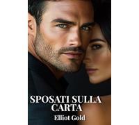 Sposati sulla carta: Una storia d’amore