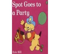 Spot Goes to a Party