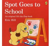 Spot goes to school