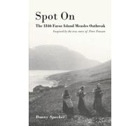Spot On: The 1846 Faroe Islands Measles Outbreak