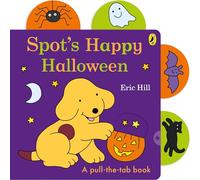 Spot’s Happy Halloween: A pull the tab board book