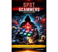 SPOT SCAMMERS: Online & Social Media: Facebook, Instagram, Fake Profiles & Impersonation