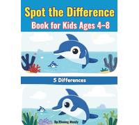 Spot the Difference Book for Kids Ages 4-8: S nd Find Hidden Pictures with Cute Animals | Fun Spot the Differences Activity Book for Ages 4-6 and 6-8