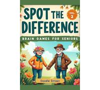 Spot the Difference - Brain Games for Seniors - Vol2 Large Print: Spring & Summer Seasons - Picture Puzzles for Memory Improvement, Cognitive Skills, ... | Mind Sharpening games for Senior Adults