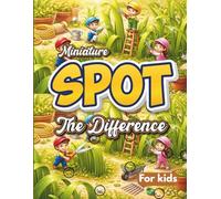 Spot the Difference for Kids: 10 Differences in Every Puzzle with Miniature World Adventures Theme