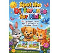 Spot the Difference for Kids: 104 Fun Picture Puzzles with 5 Differences to Find in Every Scene